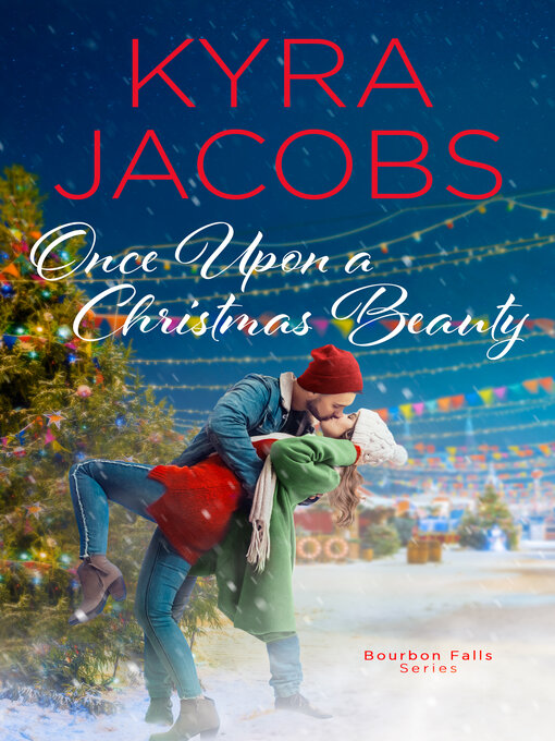 Title details for Once Upon a Christmas Beauty by Kyra Jacobs - Available